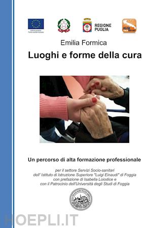 formica emilia - luoghi e forme della cura