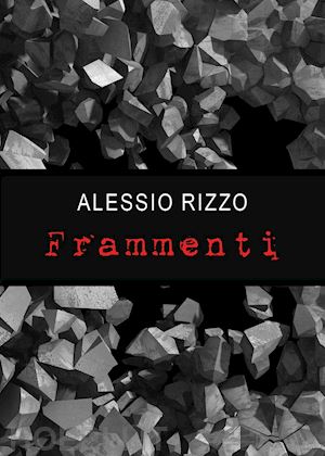 rizzo alessio - frammenti