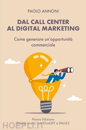 annoni paolo - dal call center al digital marketing