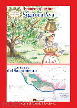 jovine francesco - signora ava-le terre del sacramento