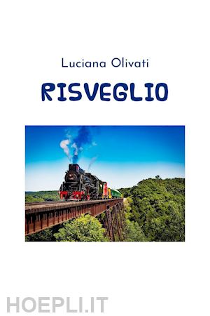 olivati palazzolo luciana - risveglio