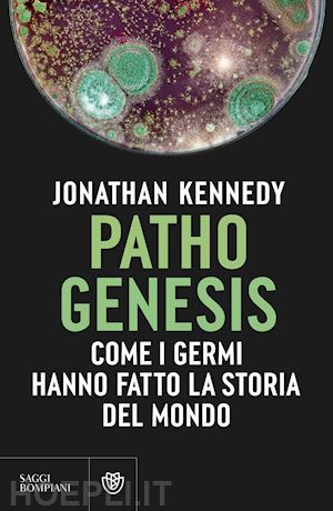 kennedy jonathan - pathogenesis (edizione italiana)