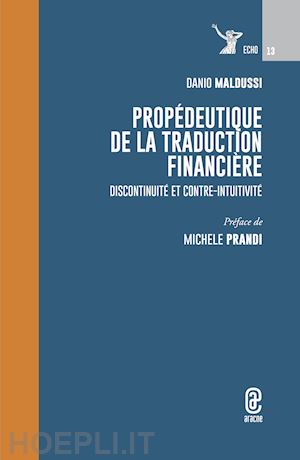 maldussi danilo - propedeutique de la traduction financiere