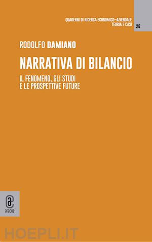 damiano rodolfo - narrativa di bilancio. il fenomeno, gli studi e le prospettive future