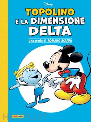 scarpa romano - topolino e la dimensione delta