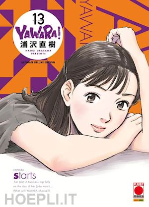 urasawa naoki - yawara! ultimate deluxe edition. vol. 13