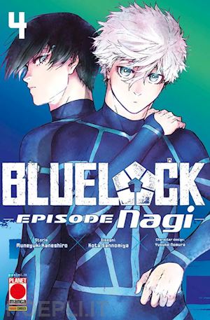 kaneshiro muneyuki; nomura yusuke - blue lock. episode nagi. vol. 4