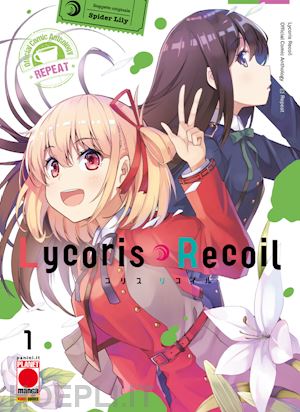 aa. vv.; spider lily - lycoris recoil repeat 1