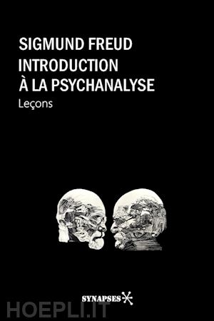 sigmund freud - introduction à la psychanalyse