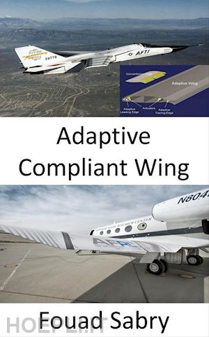 fouad sabry - adaptive compliant wing