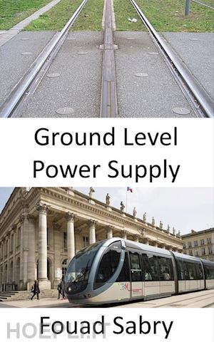 fouad sabry - ground level power supply