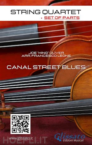 joe"king"oliver - string quartet: canal street blues (set of parts)