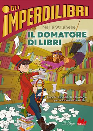 strianese maria - il domatore di libri