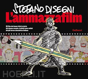 disegni stefano - l'ammazzafilm. nuova ediz.