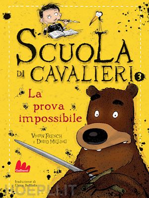 french vivian - la prova impossibile. scuola di cavalieri. nuova ediz. . vol. 3