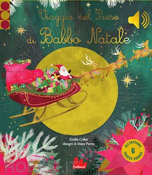 collet emilie - viaggio nel paese di babbo natale