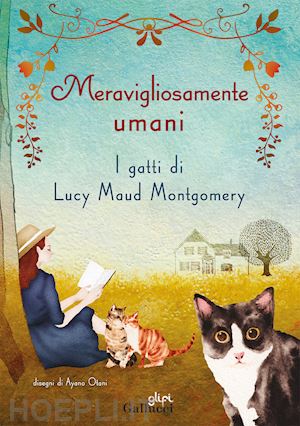 montgomery lucy maud - meravigliosamente umani. i gatti di lucy maud montgomery