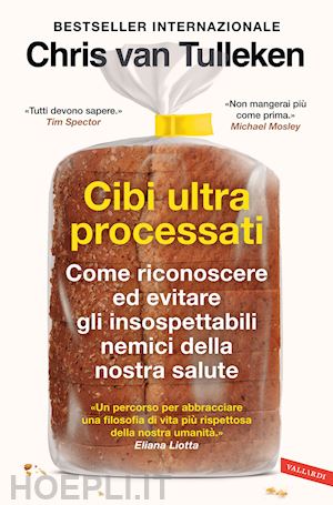 van tulleken chris - cibi ultraprocessati