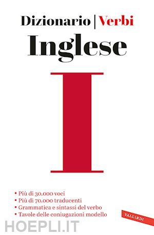 aa.vv. - inglese. dizionario e verbi