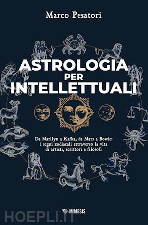 pesatori marco - astrologia per intellettuali
