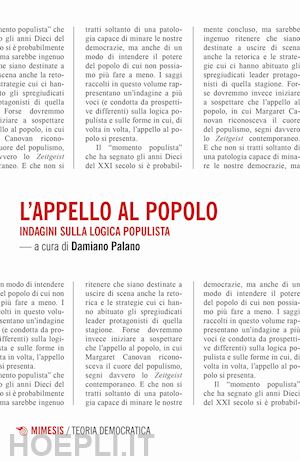 palano d.(curatore) - l'appello al popolo. indagini sulla logica populista