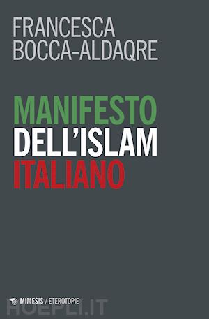 bocca-aldaqre francesca - manifesto dell'islam italiano
