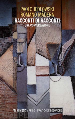 jedlowski paolo; madera romano - racconti di racconti. una conversazione