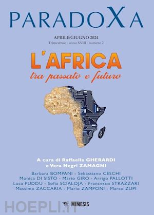 gherardi r.(curatore); negri zamagni v.(curatore) - paradoxa (2024). vol. 2: l' africa tra passato e futuro