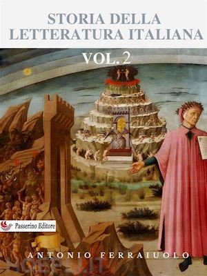 antonio ferraiuolo - storia della letteratura italiana vol.2