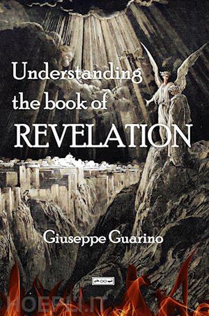 guarino giuseppe - understanding the book of revelation