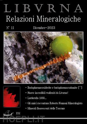 bonifazi marco - relazioni mineralogiche. libvrna. vol. 11