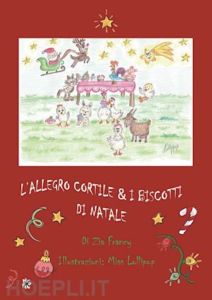 zia francy - l'allegro cortile & i biscotti di natale