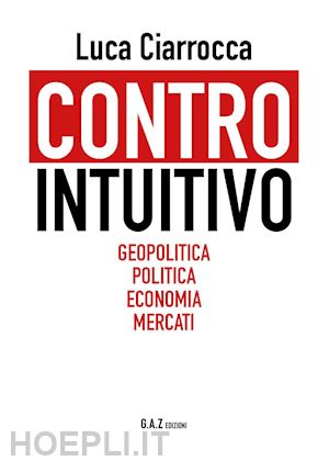 ciarrocca luca - controintuitivo