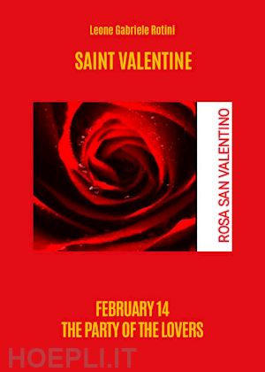 rotini leone gabriele - saint valentine