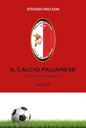 pacciani stefano - il calcio palianese