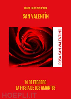 rotini leone gabriele - san valentino. ediz. spagnola