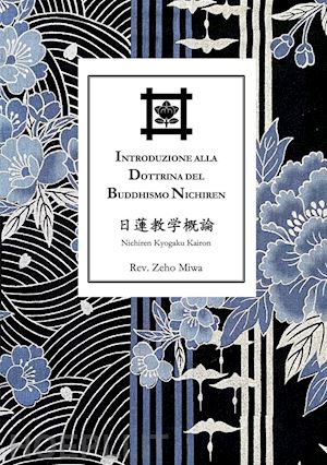 adami filippo - introduzione alla dottrina del buddhismo nichiren