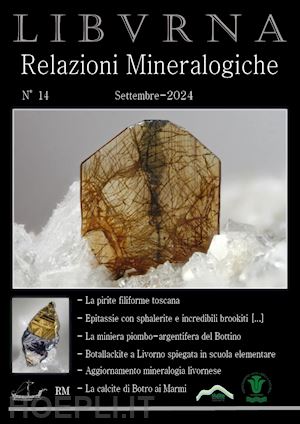 bonifazi marco - relazioni mineralogiche. libvrna. vol. 14