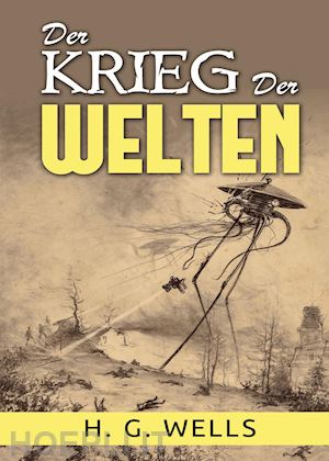 wells herbert george - krieg der welten (der)