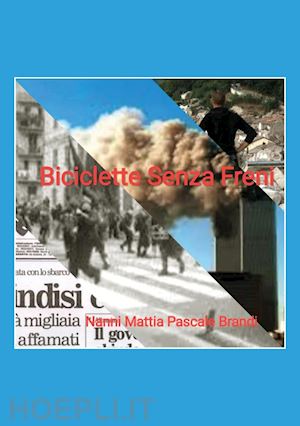 pascale brandi nanni mattia - biciclette senza freni