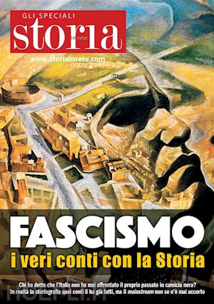 various - fascismo i veri conti con la storia