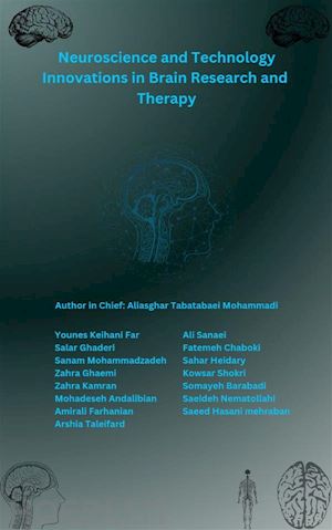aa.vv. - neuroscience and technology: innovations in brain research and therapy