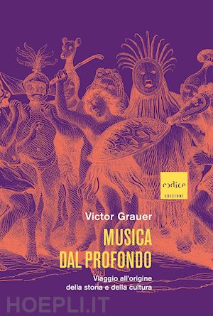 grauer victor - musica dal profondo