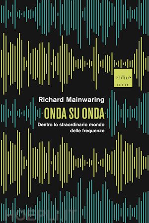 mainwaring richard - onda su onda