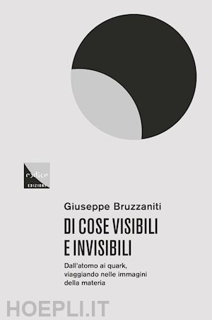 bruzzaniti giuseppe - di cose visibili e invisibili