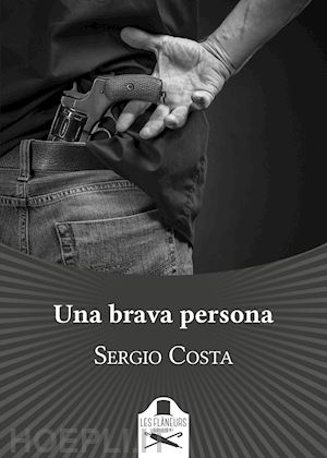 costa sergio - una brava persona