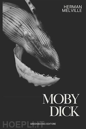 herman melville - moby dick