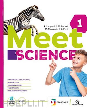 Meet Science. Ediz. Curricolare. Per La Scuola Media. Con Espansione Online. Vol Leopardi Luigi Bubani Massimo Marcaccio Michele Perri Luca