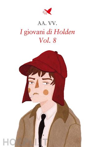 aa.vv. - i giovani di holden – vol. 8