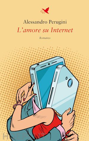 perugini alessandro - l'amore su internet